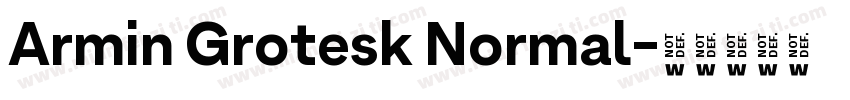 Armin Grotesk Normal字体转换